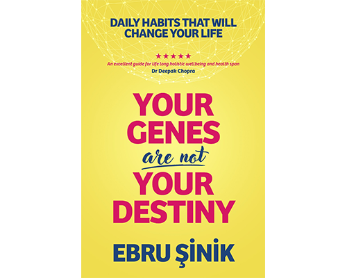Your Genes Are Not Your Destiny Book Cover