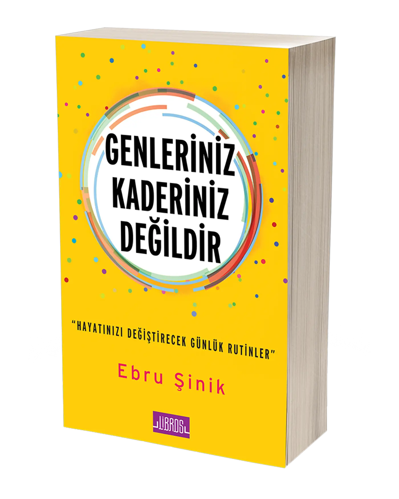 Genleriniz Kaderiniz Değildir kitabı