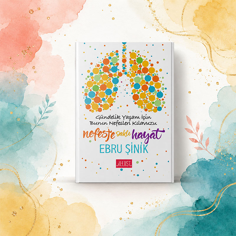 Ebru Şinik tarafından yazılan Nefeste Saklı Hayat kitabı